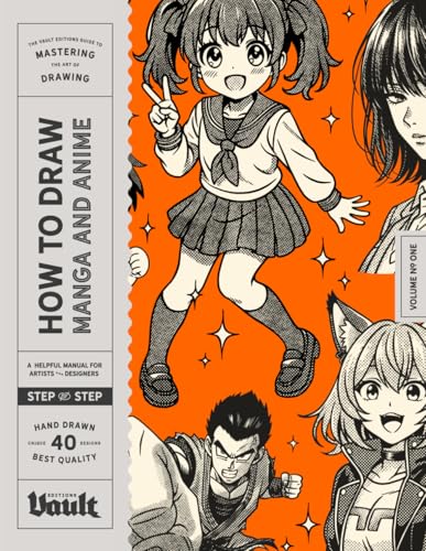 Image of How to Draw Manga and Anime for Beginners: Step-by-Step Lessons for Drawing Faces, Figures, Poses and Anime Characters (How to Draw series by Vault Editions)