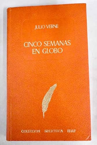 Cinco semanas en globo 8471661128 Book Cover