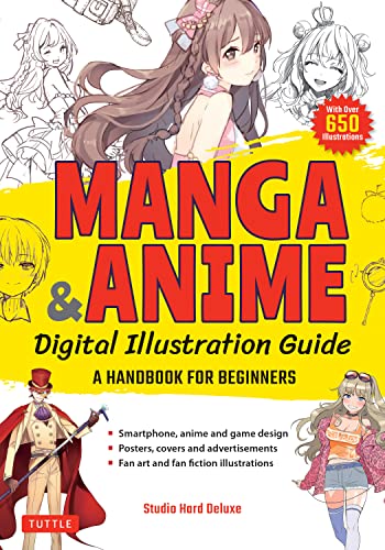 MANGA & ANIME DIGITAL ILLUSTRATION GUIDE: A Handbook for
