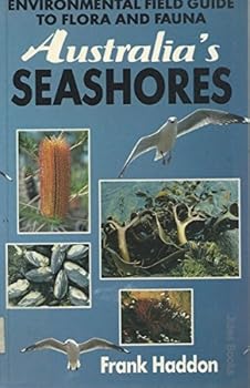 Paperback Australia's seashores: Environmental field guide to flora and fauna Book