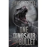 One Dinosaur One Bullet