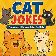 Cat Jokes Audiolibro Por Johnny B. Laughing arte de portada