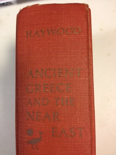Ancient Greece and The Near East B000J31GCY Book Cover