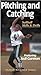 Produktbild Pitching & Catching: Softball Skills and Drills [VHS]