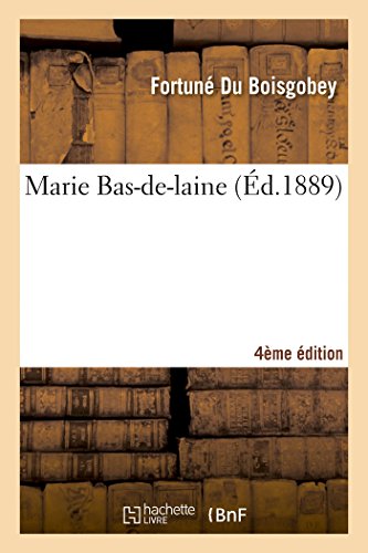Marie Bas-De-Laine (4e Éd.) [French] 2013513267 Book Cover