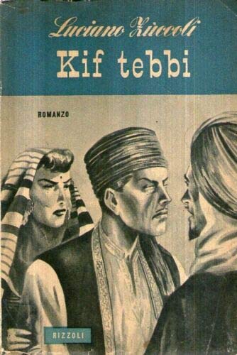 Kif Tebbi Zuccoli Rizzoli 1950