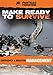 Panteao Productions: Make Ready to Survive: Emergency and Disaster Management - PMRS04 - Prepper - Survival Training - Survivalist - Bugging out - DVD