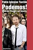  Podemos!: Wind des Wandels aus Spanien