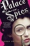  Palace of Spies by Zettel, Sarah (2014) Paperback
