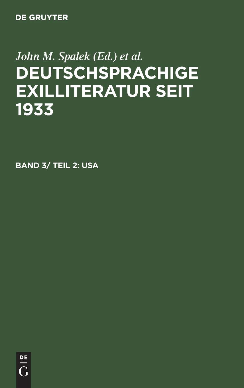 Deutschsprachige Exilliteratur seit 1933, Bd.3/2, USA