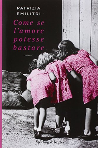 Come se l'amore potesse bastare