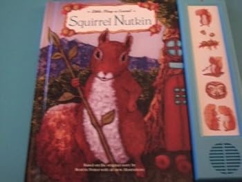 Hardcover Squirrel Nutkin (Little Play-a-Sound Book) Book