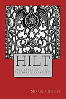 Hilt: The Story of Ehud, the Left-Handed Boy 1508968705 Book Cover
