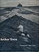 Arthur Tress: Fantastic Voyage : Photographs 1956-2000