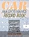 Produktbild Car Maintenance Record Book Auto Log Book: Basic Auto Mechanics Book - Repairs and Maintenance. Notebook With 145 Pages