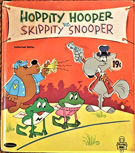 Hoppity Hooper vs. Skippity Snooper (Tell-a-tal... B0006BNMYY Book Cover