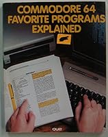 Commodore 64 Favourite Programmes Explained 0880220732 Book Cover