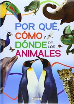 Hardcover Porqué, cómo y donde de los animaes [Spanish] Book