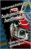 Automotive Paint: Guide to Defects and Solutions (French Edition)