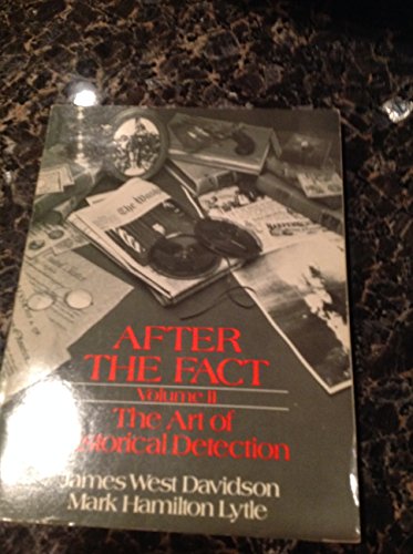 After the Fact, Volume II: The Art of Historica... 0394328906 Book Cover