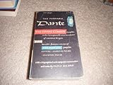 THE PORTABLE DANTE, including THE DIVINE COMEDY, complete, LA VITA NUOVA, complete and excerpts from THE RHYMES and The Latin Prose Works