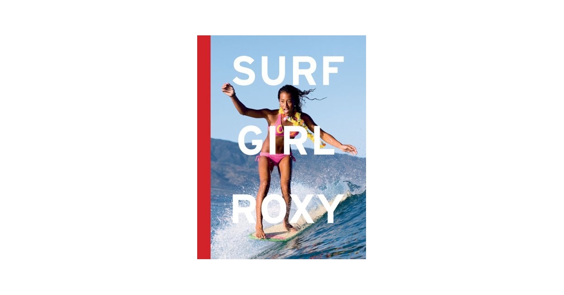 Surf Girl Roxy　写真集 Surf Girl Roxy )] [Author: Natalie Linden] [Mar-2008