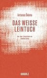 Das weiße Leintuch - Antanas Škėma Übersetzer: Claudia Sinnig 