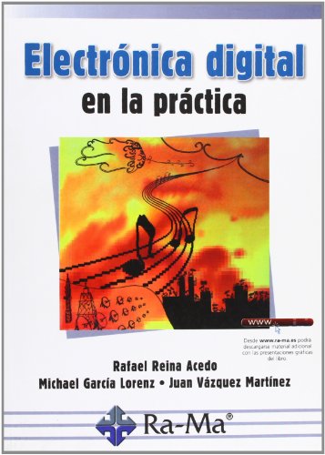 Electrónica digital en la práctica