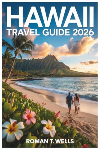 HAWAII TRAVEL GUIDE 2026