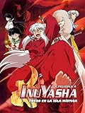 Inuyasha: La Película - Fuego en la Isla Mística