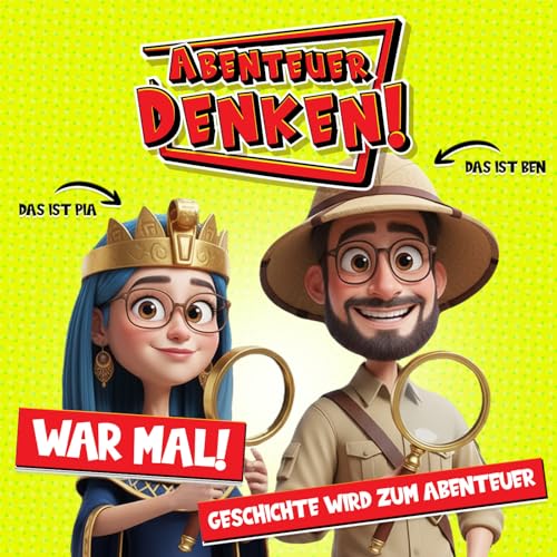 『War mal! – Geschichte & Mysterien – Abenteuer Denken!』のカバーアート