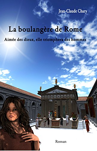 Télécharger La boulangère de Rome PDF Ebook En Ligne