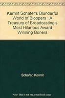 Blunderful World of Bloopers B000ZDQ94S Book Cover