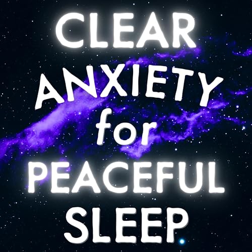 Page de couverture de Deep Sleep Hypnosis for Anxiety - Relax & Clear Your Stress - Calm an Overactive Mind Fast - Sleep Without Anxiety