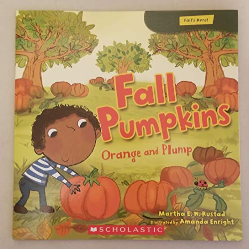 Fall Pumpkins 0545500923 Book Cover