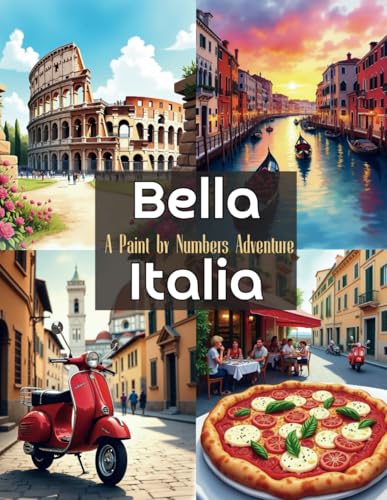 Bella Italia: A Paint by Numbers Adventure: A Stunning Paint by Numbers Collection Featuring Italy’s Most Beautiful Landscapes, Cities, and Landmarks ... A Travel & Culture Coloring Collection) image 2