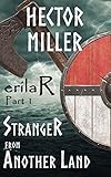 erilaR - Part 1: Stranger from Another Land