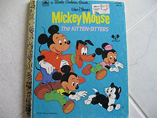 MICKEY MOUSE The Kitten Sitters 030702038X Book Cover