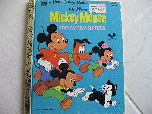 Mickey Mouse the Kitten Sitters 030702038X Book Cover