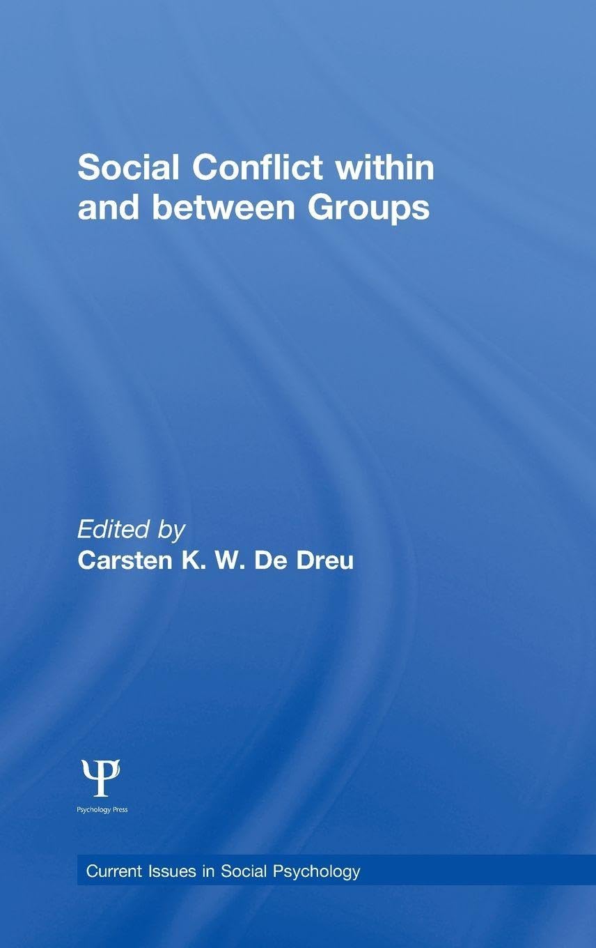 Buy Social Conflict Within and Between Groups: Functions, Dynamics and Interventions (Current Issues in Social Psychology) โ BookShops.in