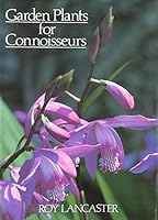 Garden Plants For Connoisseurs 0044400543 Book Cover