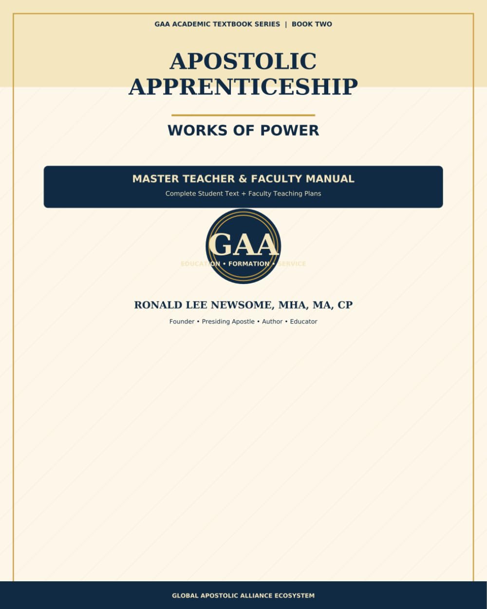 Apostolic Apprenticeship: Works of Power: Master Teacher & Faculty Manual