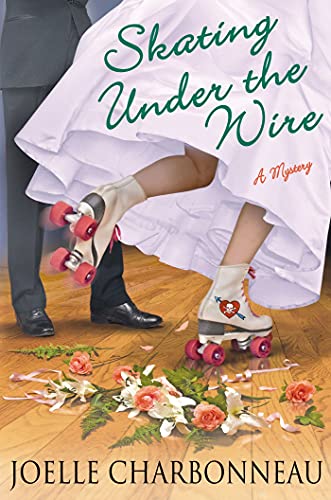 Skating Under the Wire: A Mystery (Rebecca Robbins Mysteries, 4)