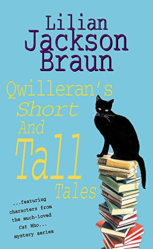 Qwilleran's Short and Tall Tales 0755305221 Book Cover