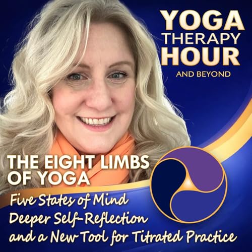 Five States of Mind, Deeper Self-Reflection, and a New Tool for Titrated Practice