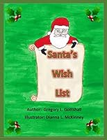 Santa's Wish List 1517798213 Book Cover