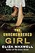 The Unremembered Girl: A Novel