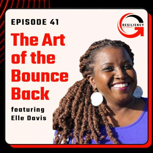 The Art of the Bounce Back ft. Elle Davis