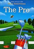 The Pro: A Golf Novel