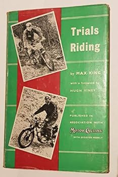 Hardcover Motor-cycle trials riding by Max King (1972-08-01) Book